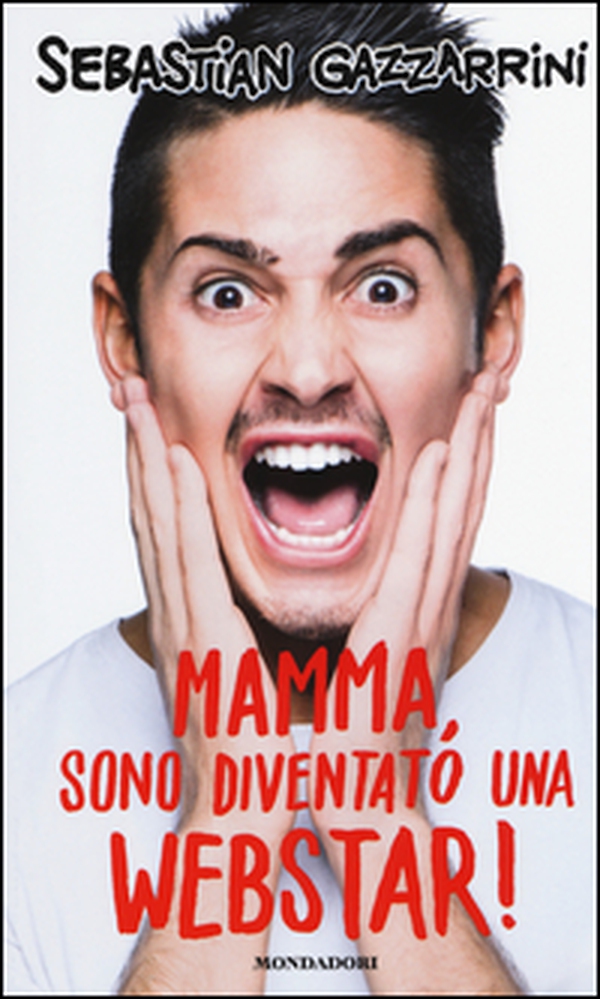 Mamma, sono diventato una webstar! - Librerie.coop Mamma, sono diventato una webstar! - Librerie.coop
