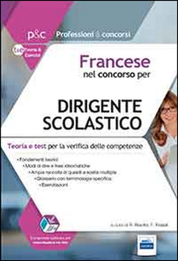 Francese nel concorso per dirigente scolastico. Teoria e test per la verifica delle competenze - Librerie.coop Francese nel concorso per dirigente scolastico. Teoria e test per la verifica delle competenze - Librerie.coop