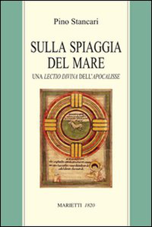 Sulla spiaggia del mare. Una lectio divina dell'Apocalisse - Librerie.coop Sulla spiaggia del mare. Una lectio divina dell'Apocalisse - Librerie.coop