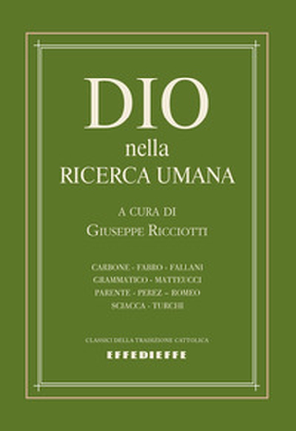 Dio nella ricerca umana - Librerie.coop Dio nella ricerca umana - Librerie.coop
