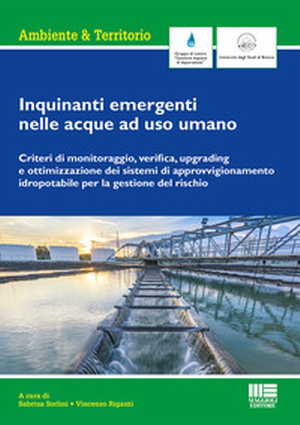 Inquinanti emergenti nelle acque a uso umano - Librerie.coop Inquinanti emergenti nelle acque a uso umano - Librerie.coop