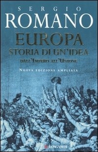 Europa. Storia di un'idea - Librerie.coop