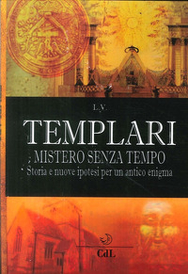 Templari. Mistero senza tempo - Librerie.coop Templari. Mistero senza tempo - Librerie.coop