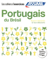 Portugais du Brésil. Cahier d'exercices. Débutants - Librerie.coop