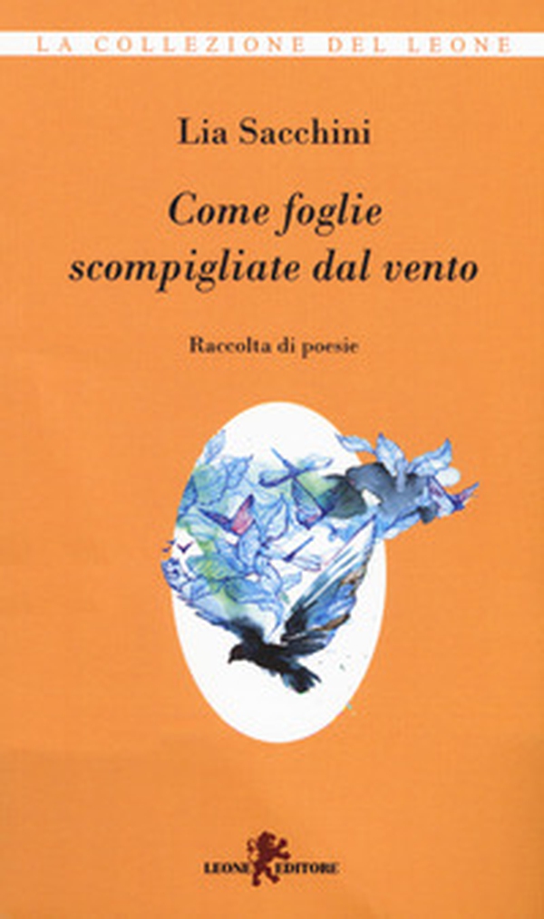 Come foglie scompigliate dal vento - Librerie.coop Come foglie scompigliate dal vento - Librerie.coop