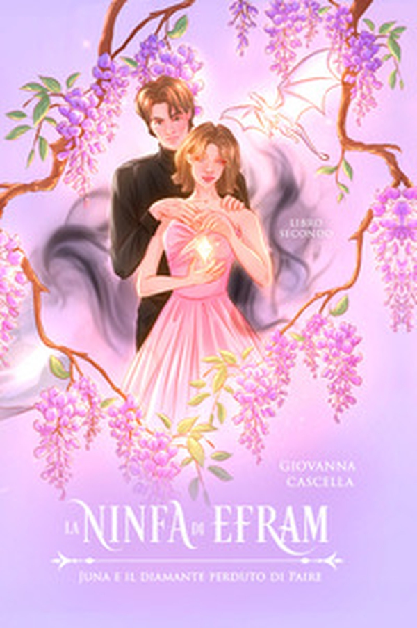 Juna e il diamante perduto di Paire. La ninfa di Efram - Vol. 2 - Librerie.coop Juna e il diamante perduto di Paire. La ninfa di Efram - Vol. 2 - Librerie.coop