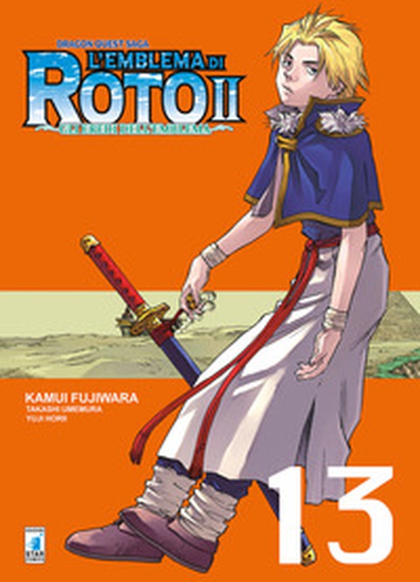 L'emblema di Roto II. Gli eredi dell'emblema. Dragon quest saga - Vol. 13 - Librerie.coop L'emblema di Roto II. Gli eredi dell'emblema. Dragon quest saga - Vol. 13 - Librerie.coop