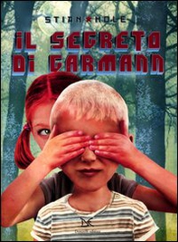 Il segreto di Garmann - Librerie.coop
