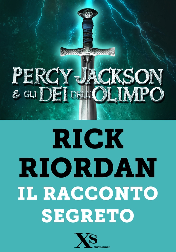 Percy Jackson. Il racconto segreto (XS Mondadori) - Librerie.coop Percy Jackson. Il racconto segreto (XS Mondadori) - Librerie.coop