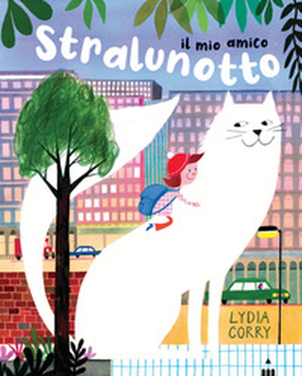 Il mio amico Stralunotto - Librerie.coop Il mio amico Stralunotto - Librerie.coop