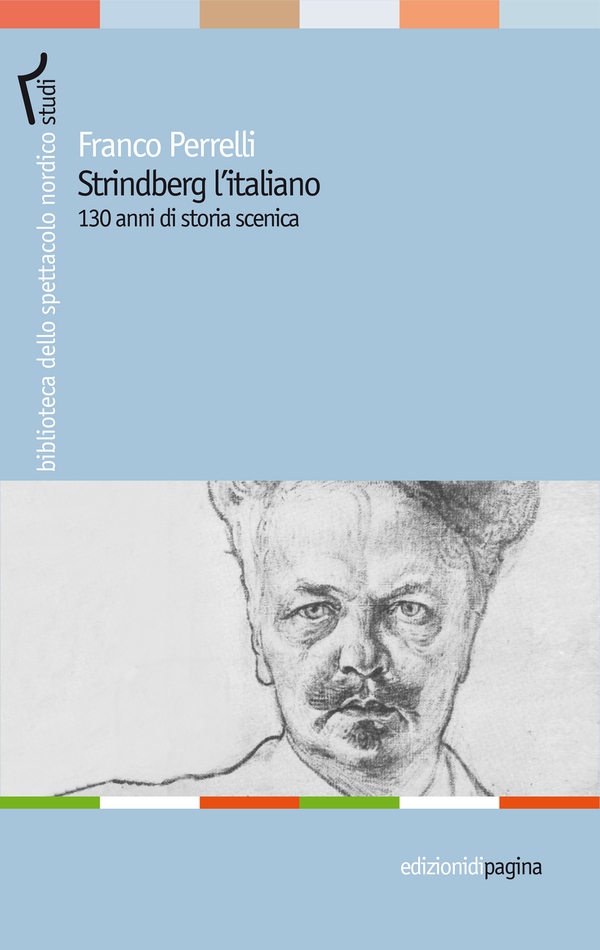 Strindberg l’italiano. 130 anni di storia - Librerie.coop Strindberg l’italiano. 130 anni di storia - Librerie.coop
