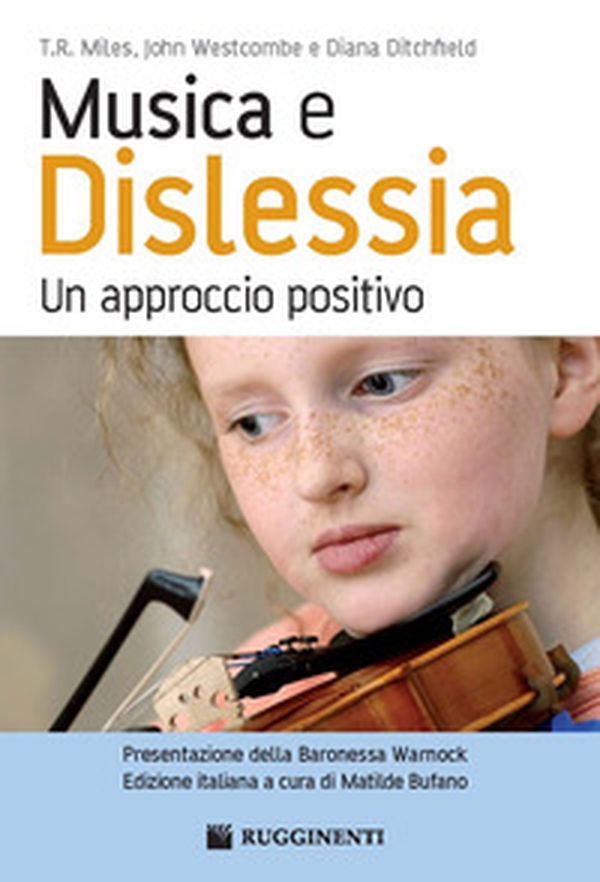 Musica e dislessia. Un approccio positivo - Librerie.coop Musica e dislessia. Un approccio positivo - Librerie.coop