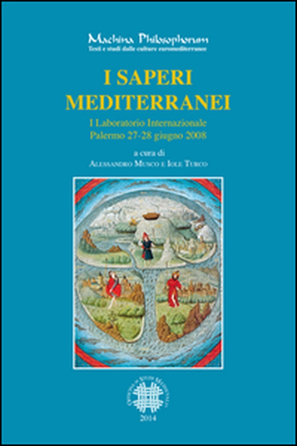 I saperi mediterranei. I laboratorio internazionale. Ediz. italiana e spagnola - Librerie.coop I saperi mediterranei. I laboratorio internazionale. Ediz. italiana e spagnola - Librerie.coop