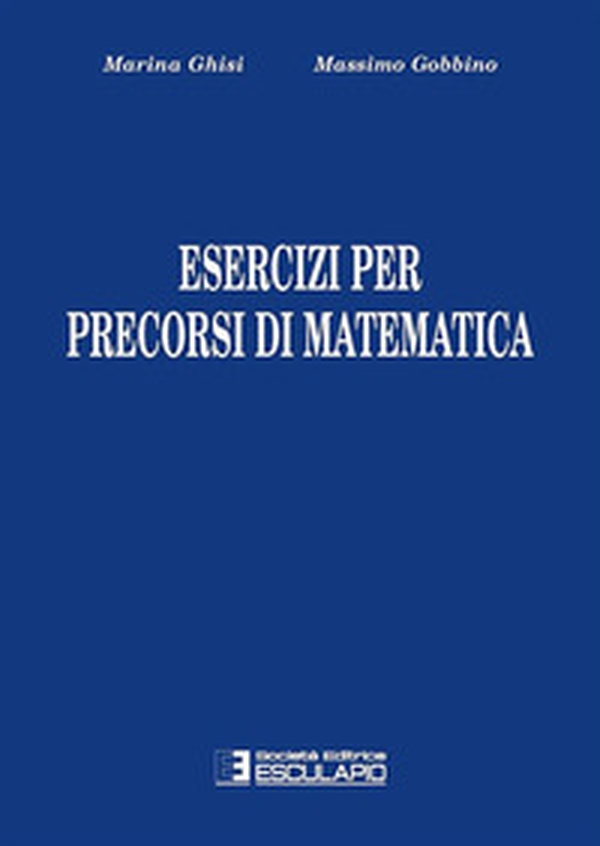 Esercizi per precorsi di matematica - Librerie.coop Esercizi per precorsi di matematica - Librerie.coop