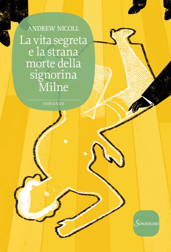 La vita segreta e la strana morte della signorina Milne - Librerie.coop La vita segreta e la strana morte della signorina Milne - Librerie.coop