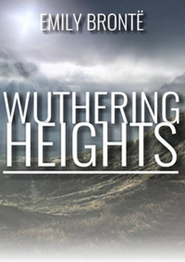Wuthering heights - Librerie.coop Wuthering heights - Librerie.coop