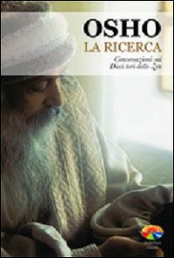 La ricerca. Conversazioni sui dieci tori dello zen - Librerie.coop La ricerca. Conversazioni sui dieci tori dello zen - Librerie.coop