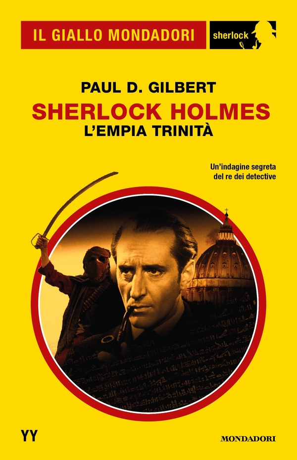 Sherlock Holmes. L'empia trinità (Il Giallo Mondadori Sherlock) - Librerie.coop Sherlock Holmes. L'empia trinità (Il Giallo Mondadori Sherlock) - Librerie.coop