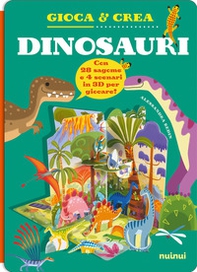 Dinosauri. Gioca e crea - Librerie.coop