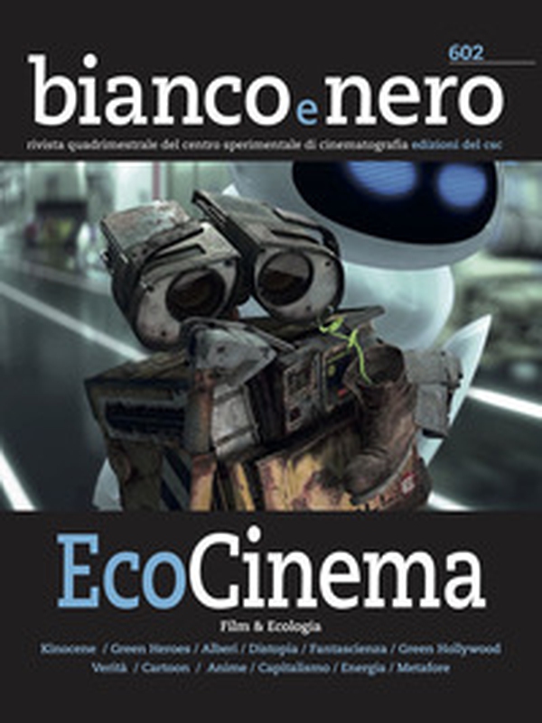 Bianco e nero. Rivista quadrimestrale del centro sperimentale di cinematografia - Librerie.coop Bianco e nero. Rivista quadrimestrale del centro sperimentale di cinematografia - Librerie.coop