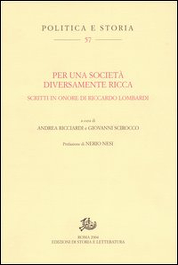 Per una società diversamente ricca. Scritti in onore di Riccardo Lombardi - Librerie.coop Per una società diversamente ricca. Scritti in onore di Riccardo Lombardi - Librerie.coop