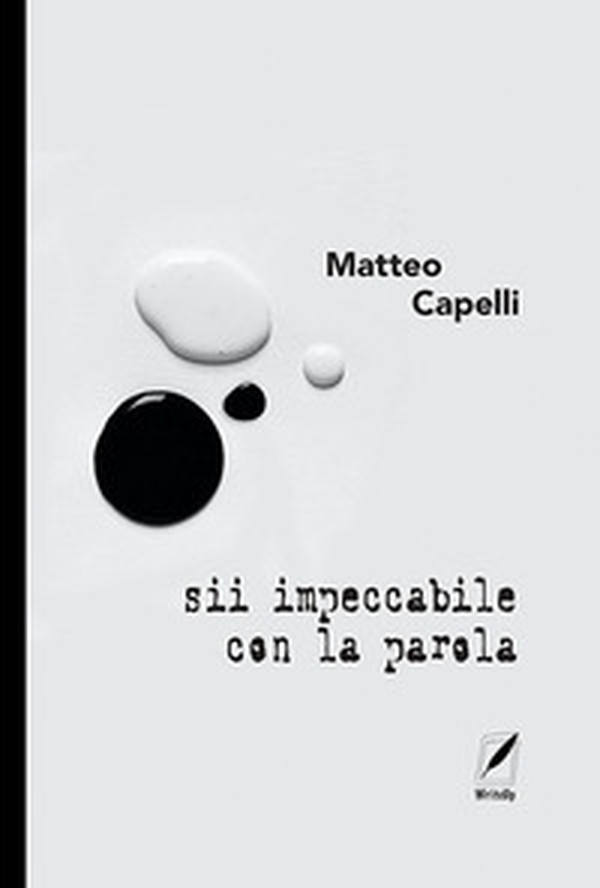 Sii impeccabile con la parola - Librerie.coop Sii impeccabile con la parola - Librerie.coop