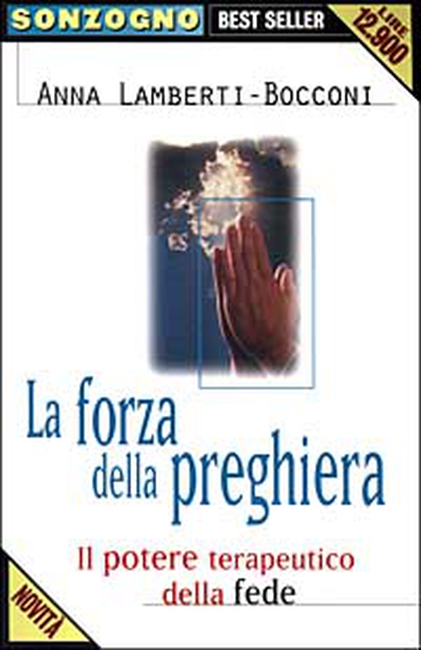La forza della preghiera - Librerie.coop La forza della preghiera - Librerie.coop