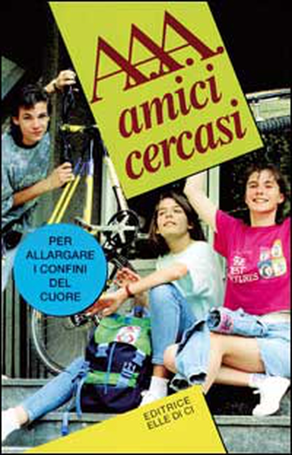 A.A.A. Amici cercasi. Per allargare i confini del cuore - Librerie.coop A.A.A. Amici cercasi. Per allargare i confini del cuore - Librerie.coop