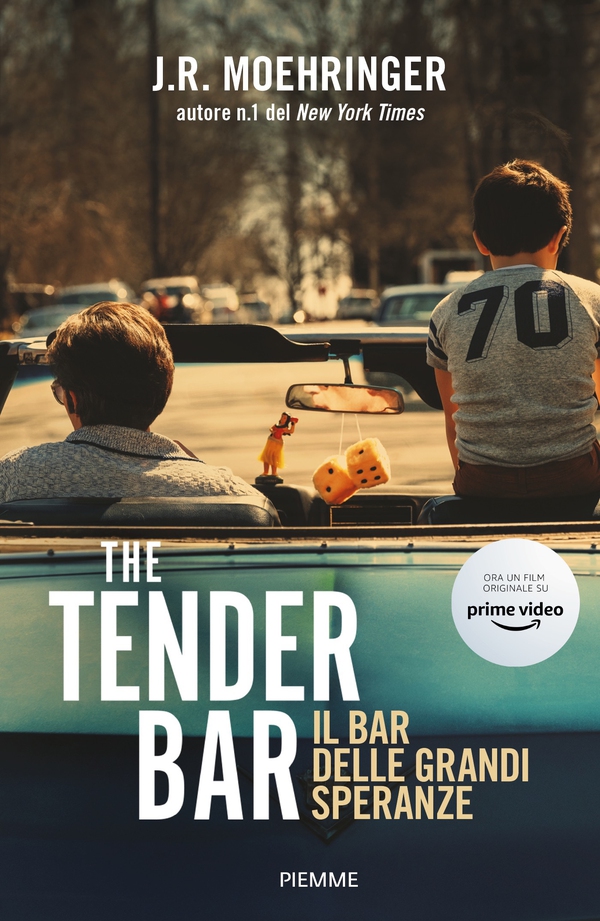 The Tender Bar. Il bar delle grandi speranze - Librerie.coop The Tender Bar. Il bar delle grandi speranze - Librerie.coop