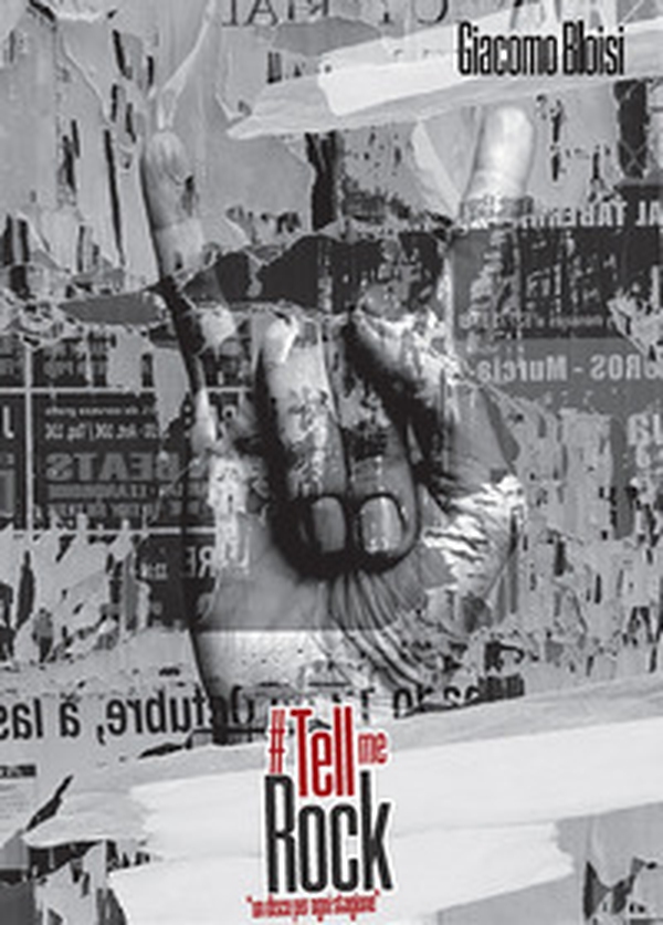 Tell me rock. Un disco per ogni stagione - Librerie.coop Tell me rock. Un disco per ogni stagione - Librerie.coop