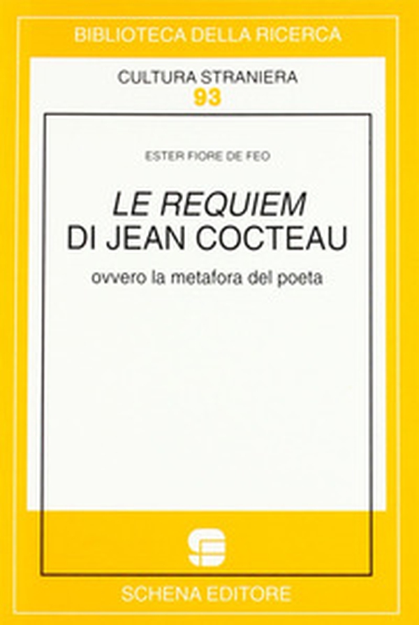 Le requiem di Jean Cocteau ovvero la metafora del poeta - Librerie.coop Le requiem di Jean Cocteau ovvero la metafora del poeta - Librerie.coop