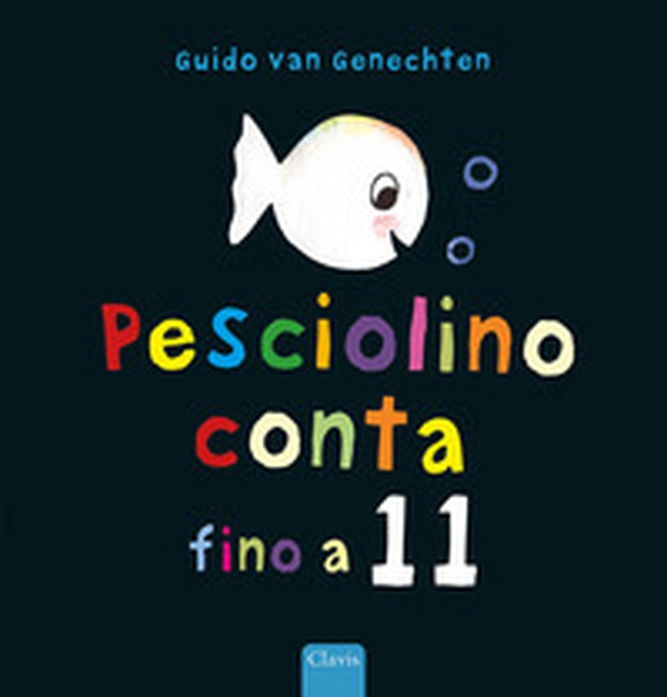 Pesciolino conta fino a 11 - Librerie.coop Pesciolino conta fino a 11 - Librerie.coop