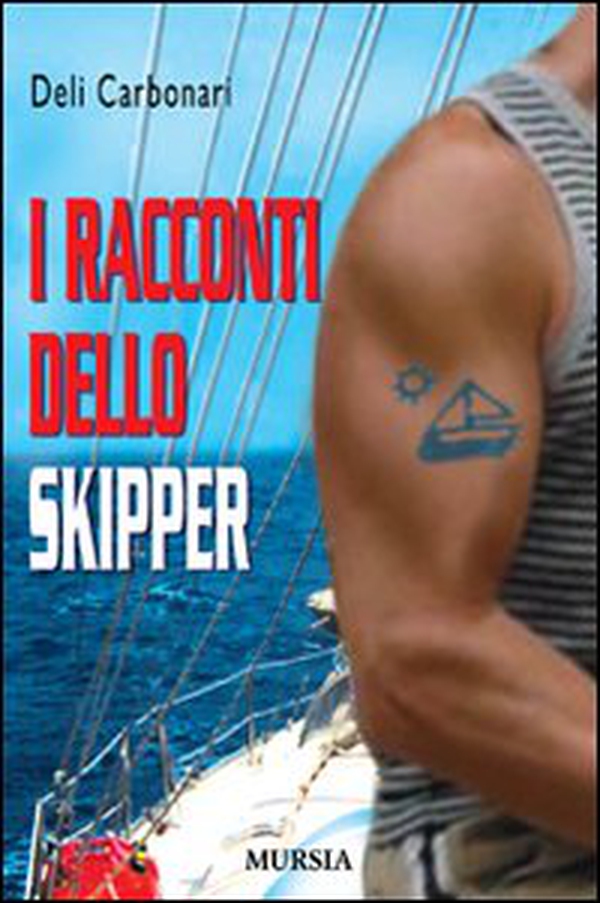 I racconti dello skipper - Librerie.coop I racconti dello skipper - Librerie.coop