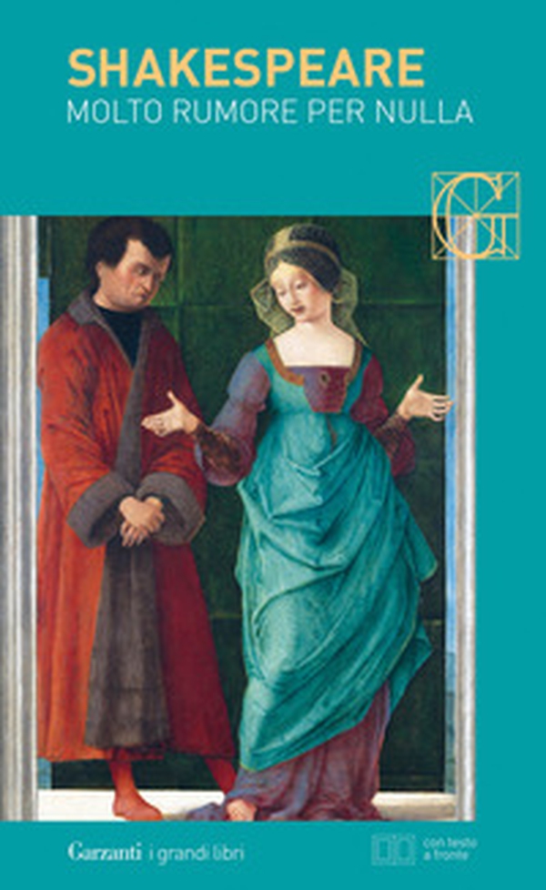 Molto rumore per nulla. Testo inglese a fronte - Librerie.coop Molto rumore per nulla. Testo inglese a fronte - Librerie.coop