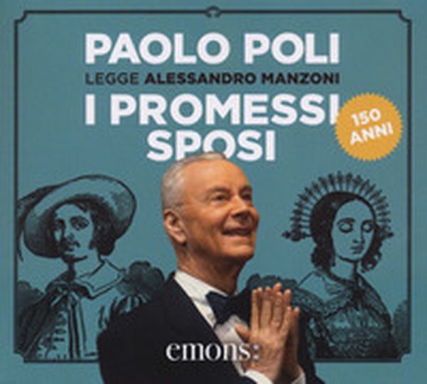 I promessi sposi letto da Paolo Poli. Audiolibro. 3 CD Audio - Librerie.coop I promessi sposi letto da Paolo Poli. Audiolibro. 3 CD Audio - Librerie.coop