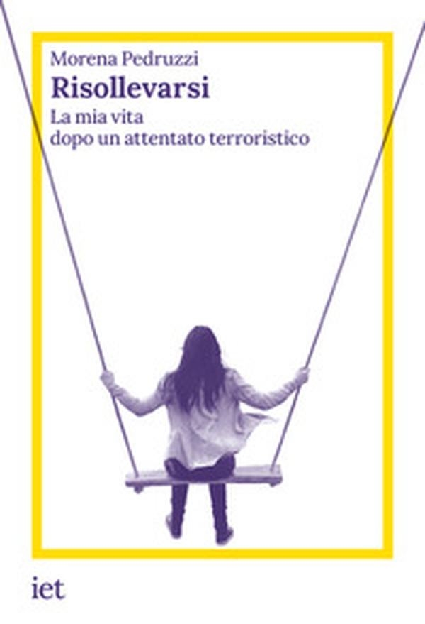 Risollevarsi. La mia vita dopo un attentato terroristico - Librerie.coop Risollevarsi. La mia vita dopo un attentato terroristico - Librerie.coop