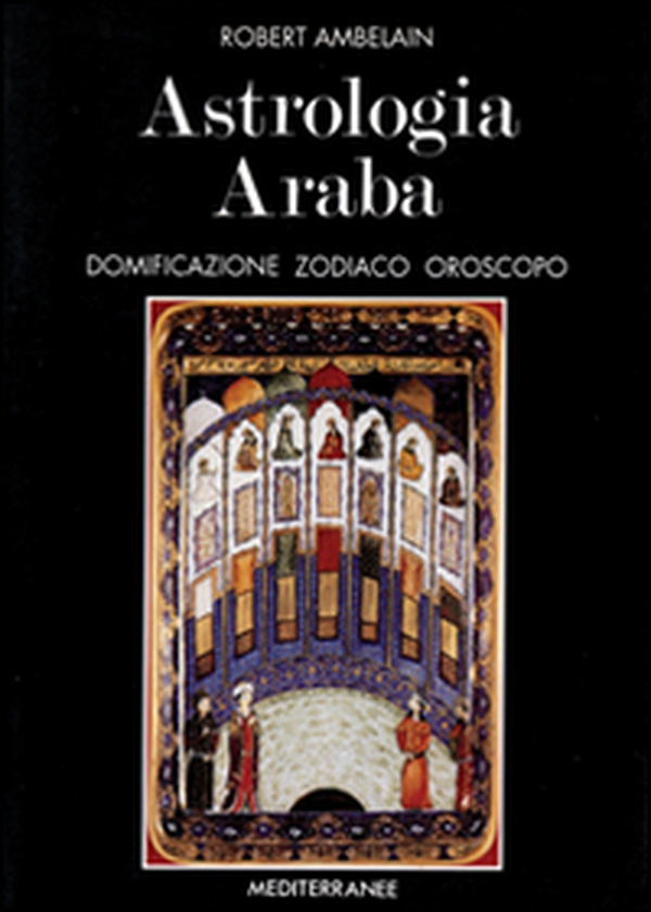 Astrologia araba - Librerie.coop Astrologia araba - Librerie.coop
