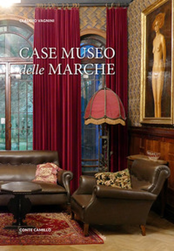 Case Museo delle Marche. Ediz. italiana e inglese - Librerie.coop Case Museo delle Marche. Ediz. italiana e inglese - Librerie.coop