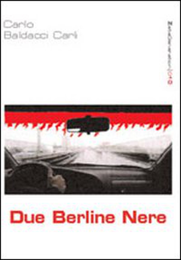 Due berline nere - Librerie.coop Due berline nere - Librerie.coop