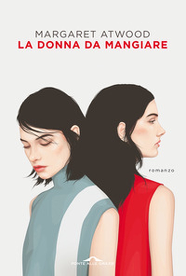 La donna da mangiare - Librerie.coop La donna da mangiare - Librerie.coop