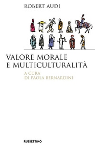 Valore morale e multiculturalità - Librerie.coop
