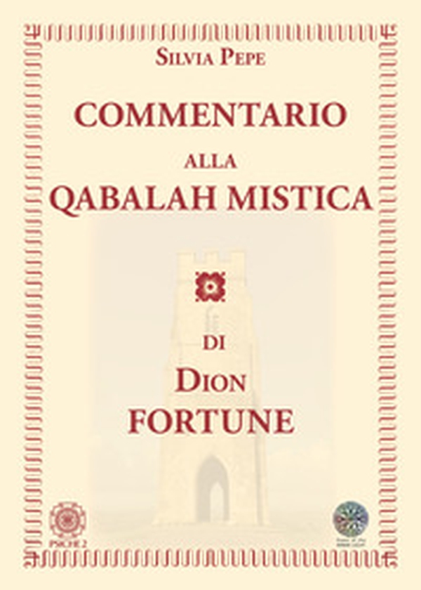 Commentario alla Qabalah mistica di Dion Fortune - Librerie.coop Commentario alla Qabalah mistica di Dion Fortune - Librerie.coop