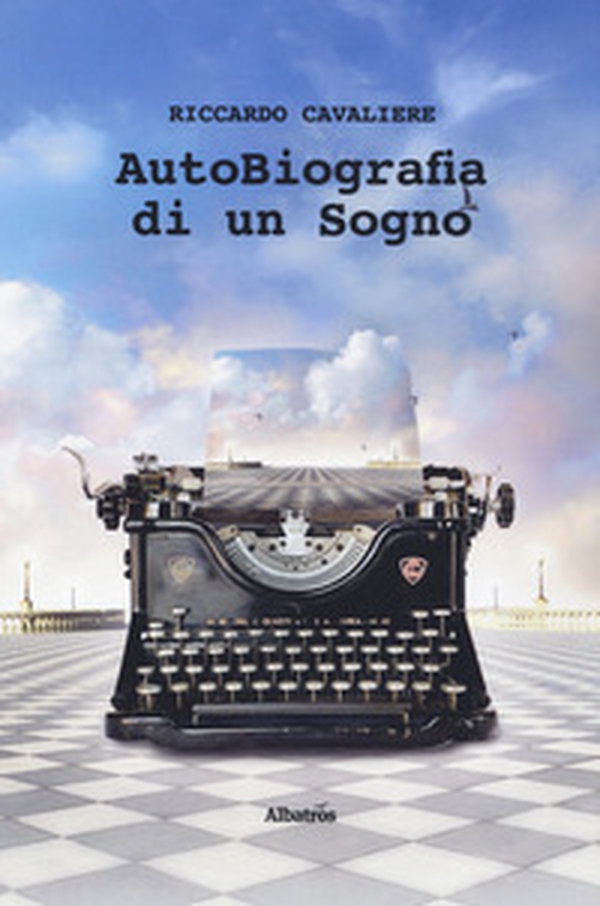 Autobiografia di un sogno - Librerie.coop Autobiografia di un sogno - Librerie.coop