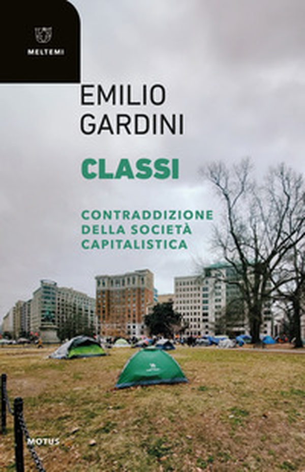 Classi. Contraddizione della società capitalistica - Librerie.coop Classi. Contraddizione della società capitalistica - Librerie.coop