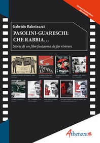 Pasolini-Guareschi: che rabbia... Storia di un film fantasma da far rivivere - Librerie.coop