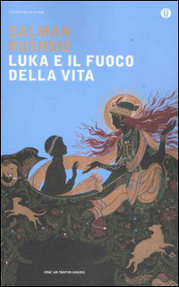 Luka e il fuoco della vita - Librerie.coop Luka e il fuoco della vita - Librerie.coop