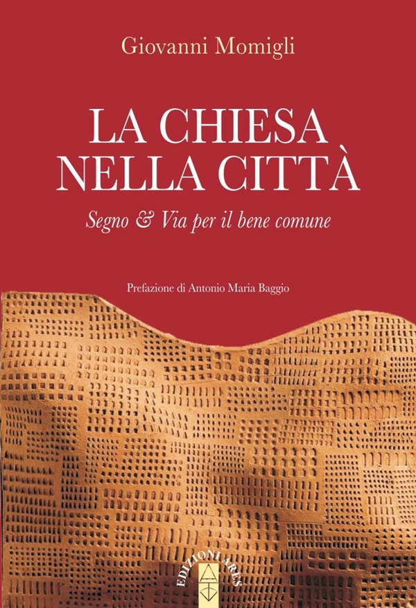 La Chiesa nella città - Librerie.coop La Chiesa nella città - Librerie.coop