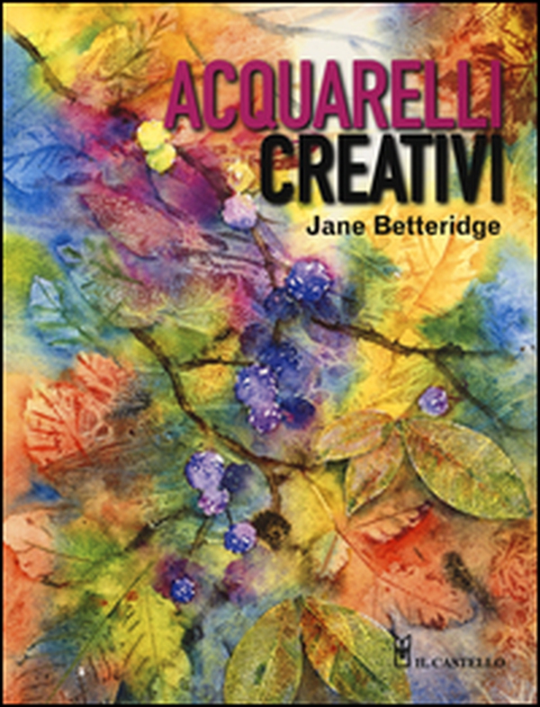 Acquarelli creativi - Librerie.coop Acquarelli creativi - Librerie.coop