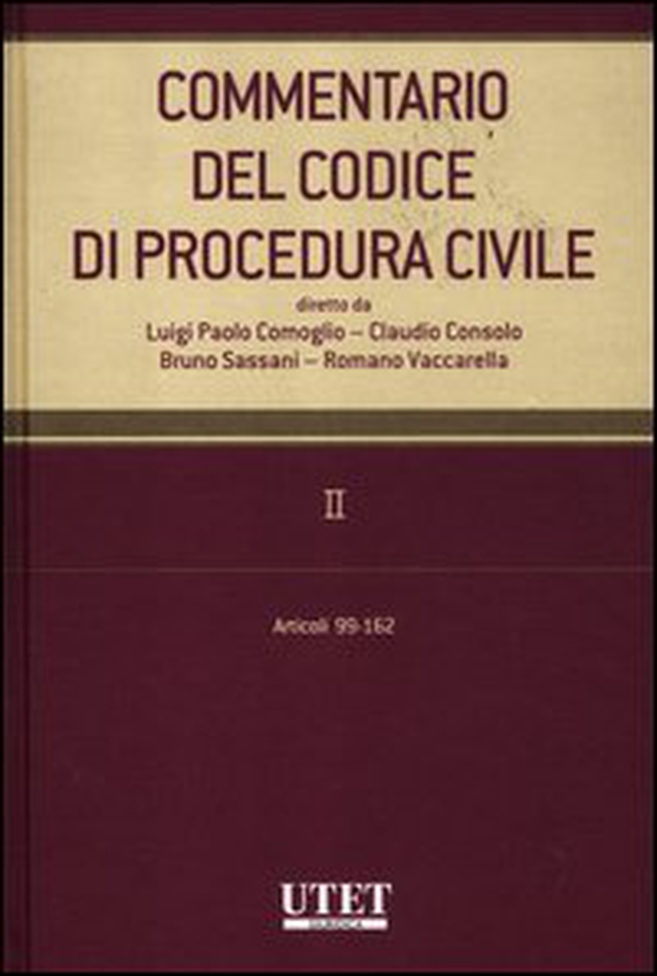 Commentario del codice di procedura civile - Vol. 2 - Librerie.coop Commentario del codice di procedura civile - Vol. 2 - Librerie.coop