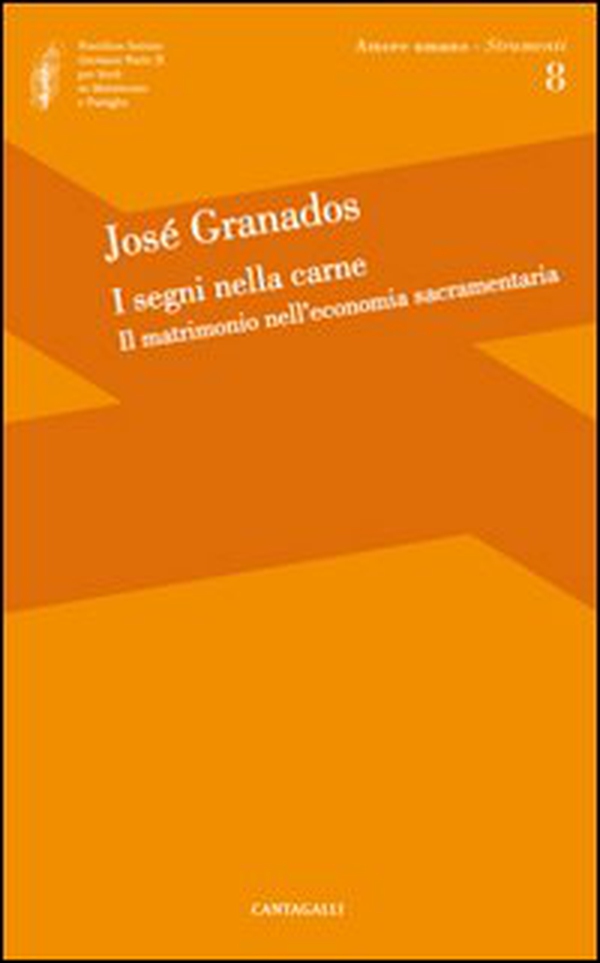 I segni della carne. Il matrimonio nell'economia sacramentaria - Librerie.coop I segni della carne. Il matrimonio nell'economia sacramentaria - Librerie.coop